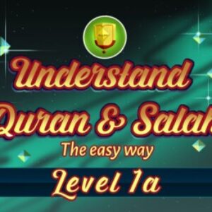 شعار مجموعة Understand Quran And Salah The Easy Way – Level 1A